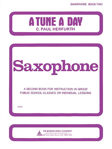 A Tune A Day : Saxophone, Book 2.