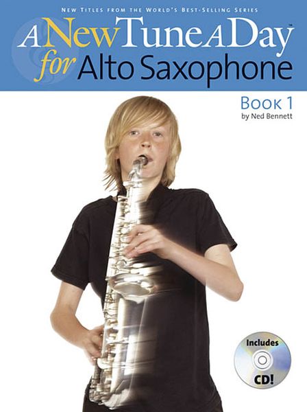 New Tune A Day : For Alto Saxophone, Book 1.