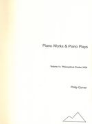 Piano Works And Piano Plays, Volume 1c : Philosophical Etudes, 2006.