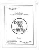 Chace Music - Fanfare For A President : For Brass Quintet.