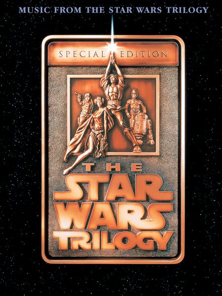 Star Wars Trilogy : Special Edition : For Piano Solo.