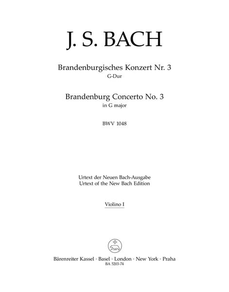 Brandenburg Concerto No. 3 In G Major, BWV 1048 / edited by Heinrich Besseler.