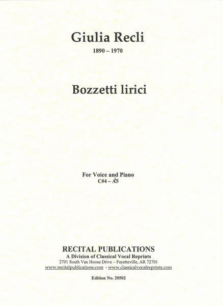 Bozzetti Lirici : For Voice and Piano.