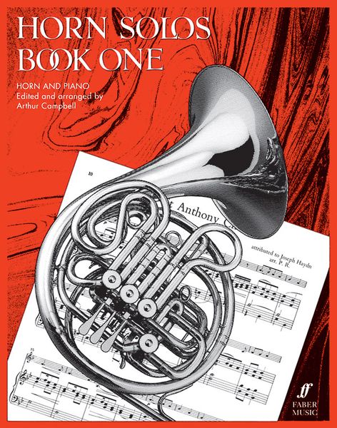 Horn Solos, Book One : For Horn And Piano / Edited By Arthur Campbell.