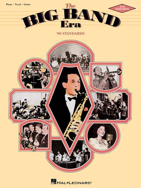 Big Band Era : 90 Standards - 2nd Edition.