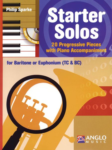 Starter Solos : 20 Progressive Pieces With Piano Accompaniment For Baritone Or Euphonium.