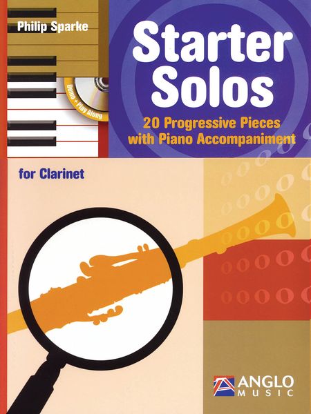 Starter Solos : 20 Progressive Pieces With Piano Accompaniment For Clarinet.