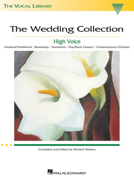 Wedding Collection : For High Voice / Compiled And Edited By Richard Walters.