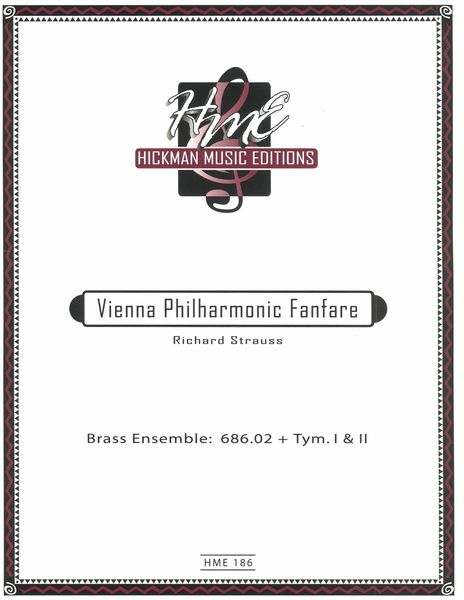 Vienna Philharmonic Fanfare : For Brass Ensemble / edited by David Hickman.