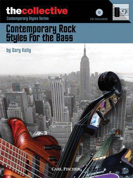 Contemporary Rock Styles For The Bass.