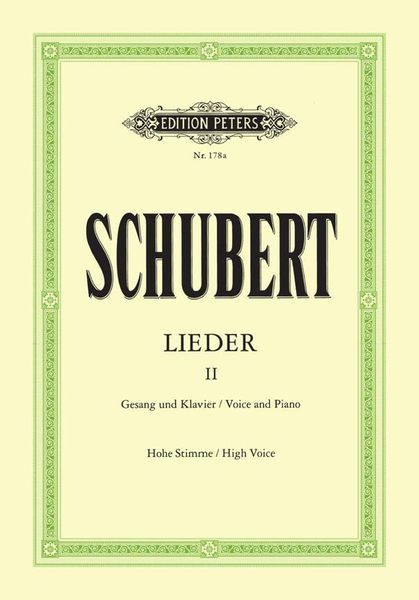 Songs, Vol. II : For High Voice and Piano / German Text, Ed. by Friedlaender.