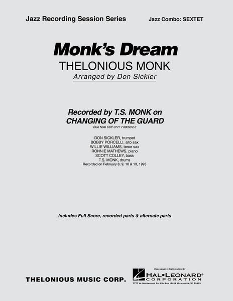 Monk's Dream Sextet : 3 Horns Plus Rhythm (Grade 4-5).