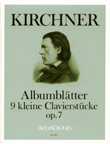 Alubmblätter : 9 Kleine Clavierstücke, Op. 7 / edited by Harry Joelson.