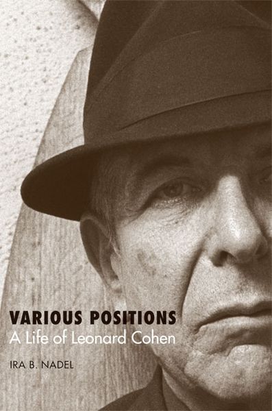 Various Positions : A Life Of Leonard Cohen.