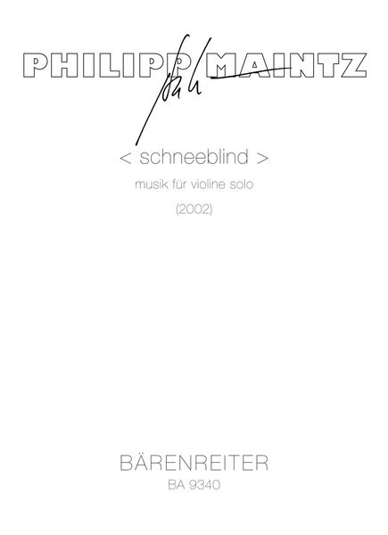 Schneeblind : Musik Für Violine Solo (2003).