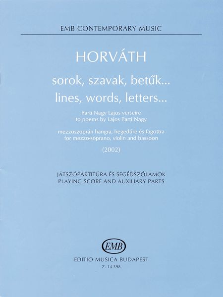 Lines, Words, Letters : For Mezzo Soprano, Violin And Bassoon (2002).