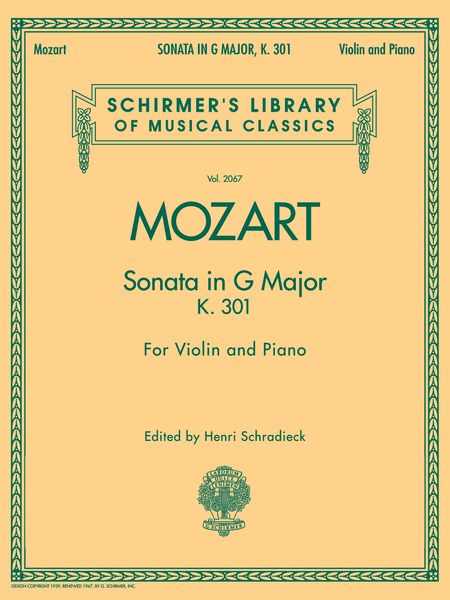 Sonata In G Major, K. 301 : For Violin and Piano / edited by Henri Schradieck.