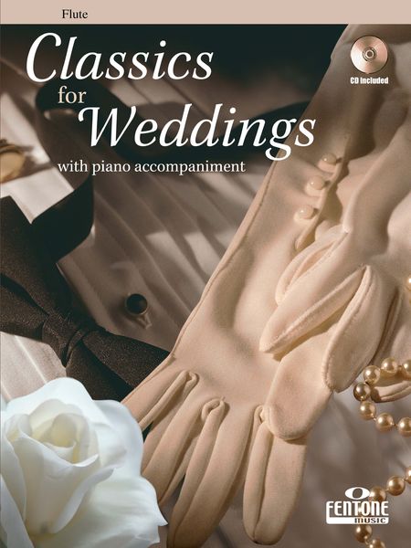 Classics For Weddings / Flute.