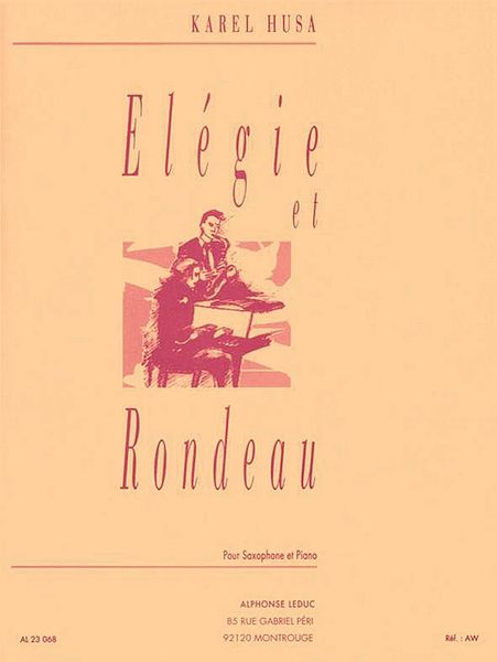 Elegie Et Rondeau : Pour Saxophone Alto Et Orchestre - Piano reduction.