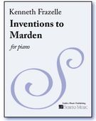 Inventions To Marden : For Piano.