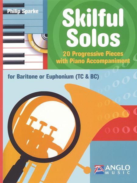 Skilful Solos - 20 Progressive Pieces With Piano Accompaniment : For Baritone Or Euphonium.