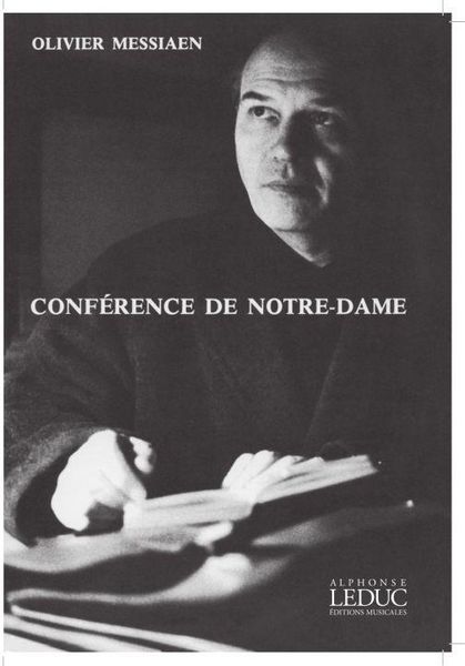 Conference De Notre-Dame : An Address Presented At Notre-Dame Cathedral In Paris, December 4, 1977.