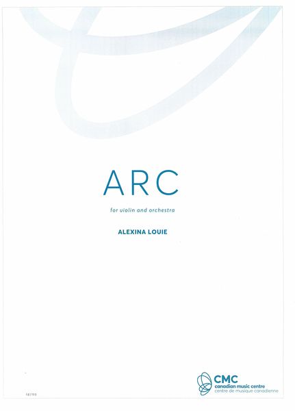 Arc : For Violin and Orchestra (Rev. 1996).