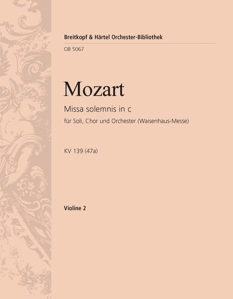 Missa Solemnis, K. 139 - Violin 2 Part.