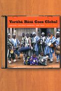 Yoruba Bata Goes Global : Artists, Culture Brokers and Fans.