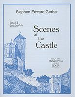 Scenes At The Castle, Book I : Seven Piano Solos For Recital (1994).