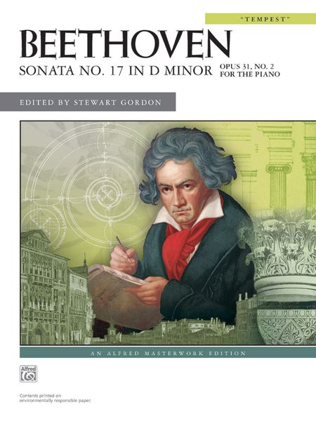 Sonata No. 17 In D Minor, Op. 31, No. 2 (Tempest) : For The Piano / edited by Stewart Gordon.