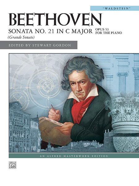 Sonata No. 21 In C Major, Op. 53 (Waldstein) : For The Piano / edited by Stewart Gordon.