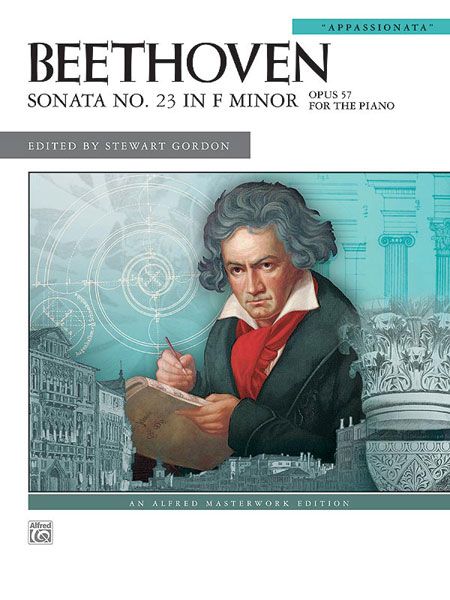 Sonata No. 23 In F Minor, Op. 57 (Appassionata) : For The Piano / edited by Stewart Gordon.