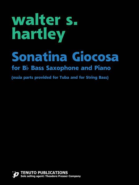 Sonatina Giocosa : For Bass Saxophone and Piano.