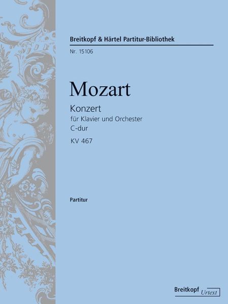 Konzert C-Dur, K. 467 : Für Klavier Und Orchester / Edited By Norbert Gertsch.