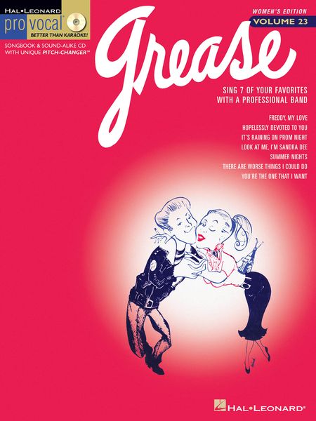 Grease : Sing 7 Of Your Favorites With A Professional Band / Women's Edition.