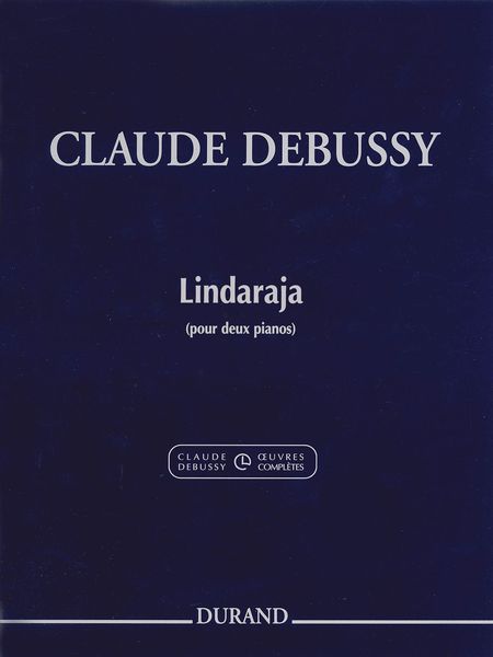 Lindaraja : Pour Deux Pianos / Edited By Noel Lee.