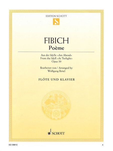 Poeme, Aus der Idylle Am Abend, Op. 39 : For Flute and Piano / arranged by Wolfgang Birtel.