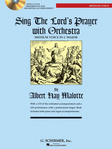 Sing The Lord's Prayer With Orchestra : Medium Voice In C Major.