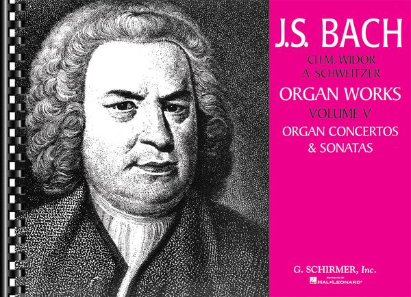 Organ Works, Vol. 5 : Concertos and Sonatas.