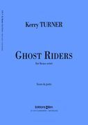 Ghost Riders : For Brass Octet.