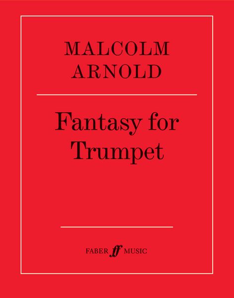 Fantasy, Op. 100 : For Trumpet (Unaccompanied).