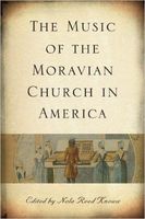 Music Of The Moravian Church In America / Edited By Nola Reed Knouse.