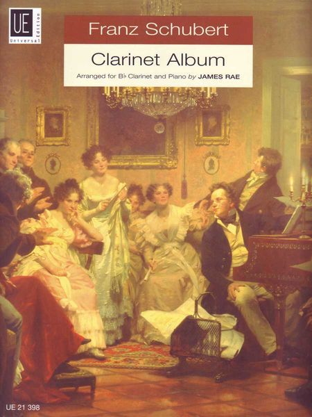 Clarinet Album : Arranged For B Flat Clarinet And Piano By James Rae.