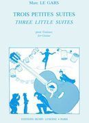 Three Little Suites : For Guitar.