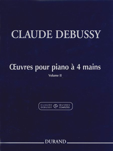 Oeuvres Pour Piano A 4 Mains, Vol. 2 / edited by Noel Lee.