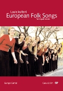 Laula Kultani : European Folk Songs For Equal Voices.