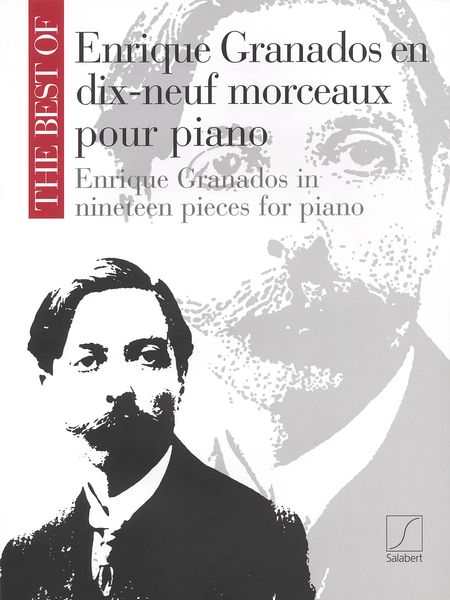 Enrique Granados En Dix-Neuf Morceaux Pour Piano.