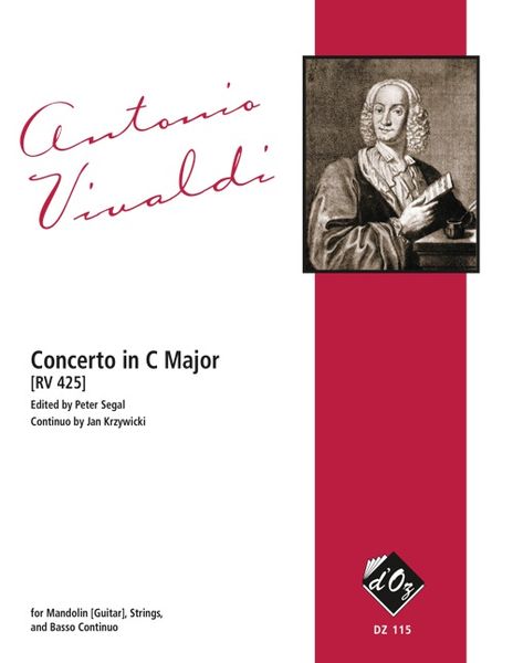 Concerto In C Major (RV 425) : For Mandolin (Guitar) , Strings, and Basso Continuo.