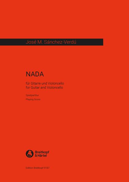 Nada : Für Gitarre Und Violoncello (2007).